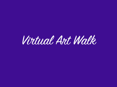 February Virtual Art Walk